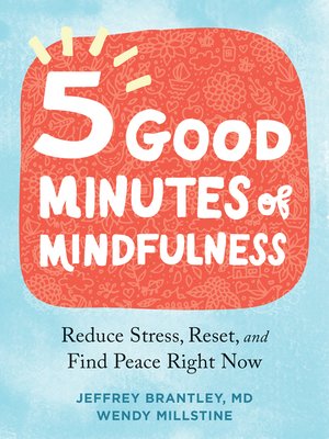 cover image of Five Good Minutes of Mindfulness